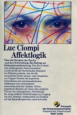 Luc Ciompi: Affektlogik (Buch-Titelseite der 1. Auflage 1982)